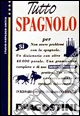 Tutto spagnolo