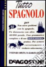 Tutto spagnolo