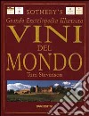 Vini del mondo. Grande enciclopedia illustrata libro