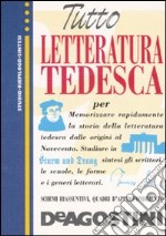 Tutto letteratura tedesca libro