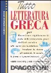 Tutto letteratura greca libro