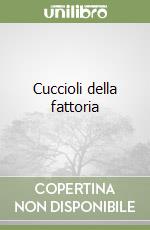 Cuccioli della fattoria libro