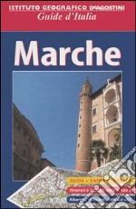 Marche. Con carta stradale 1:250 000. Ediz. illustrata