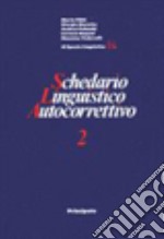 Schedario linguistico autocorrettivo. Per la Scuola media. Vol. 1