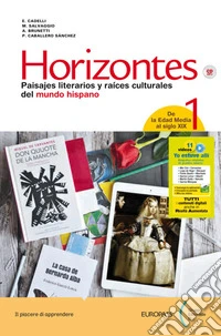 Horizontes. Con Portfolio de conocimientos y competencias e Nexos. Per le Scuole superiori. Con e-book. Con espansione online. Con 3 CD-Audio libro
