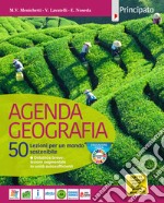 Agenda geografia. 50 lezioni. Per le Scuole superiori. Con e-book. Con espansione online