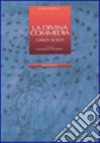 La Divina Commedia. Canti scelti. Con quaderno studente. Con CD-ROM. Con espansione online libro di Alighieri Dante