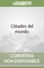 Cittadini del mondo