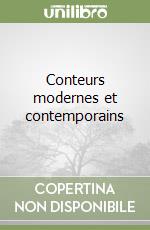 Conteurs modernes et contemporains