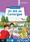 Été en Camargue. Livello A2. Con e-book. Con espansione online (Un) libro di Cerati-Delettre Marie