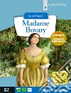 Madame Bovary. Livello B2. Con e-book. Con espansione online libro