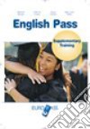 English pass. Supplementary training. Per le Scuole superiori libro