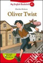 Oliver Twist. Livello A1. Con espansione online libro