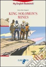 King Solomon's mines. Livello A2. Con espansione online
