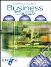 Business tracks. International commerce for Italian students. Per le Scuole superiori libro