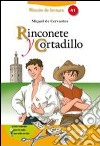 Rinconete y cortadillo. Livello A1. Con espansione online libro