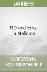 MD und Erika in Mallorca libro
