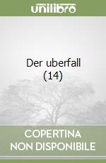 Der uberfall (14) libro