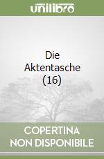 Die Aktentasche (16) libro