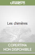 Les chimères libro