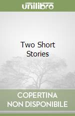 Two Short Stories libro