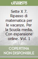 Postit. Matematica e scienze compiti per le vacanze. Per la Scuola media.  Con ebook. Con espansione online (Vol. 1)