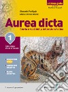 Aurea dicta. Ediz. gialla. Con Versioni latine. Per il Liceo classico. Con e-book. Con espansione online. Vol. 1: Dalle origini all'età di Cesare libro di Pontiggia Giancarlo Grandi Maria Cristina