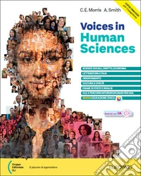 Voices in human sciences. Per le Scuole superiori. Con e-book. Con espansione online libro