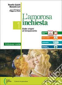 AMOROSA INCHIESTA ED. VERDE 1 LIGHT +SCRIVERE BENE+INVALSI (L') libro