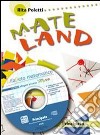 Mateland. Con Numeri e lettere-Figure. Per la Scuola media. Con espansione online. Vol. 3 libro