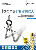 Tecnografica. Tecnologie e tecniche di rappresentazione grafica. Disegno. Con Schede disegno, Tecnologia, Righello. Per le Scuole superiori. Con e-book. Con espansione online libro usato