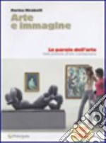 Arte e immagine. Vol. A. Le parole delle immagini-Portfolio. Per la Scuola media. Con espansione online libro