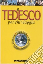 Il tedesco per chi viaggia libro