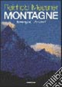 Montagne. Immagini, pensieri libro usato