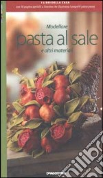 Modellare pasta al sale e altri materiali libro