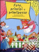 Fate, principi e principesse libro