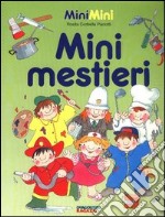 Mini mestieri