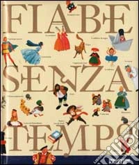 Fiabe senza tempo libro