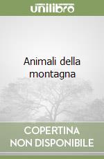 Animali della montagna