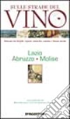 Lazio, Abruzzo, Molise libro