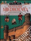 La vita nel Medioevo libro