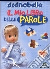 Il Mio primo libro delle parole libro