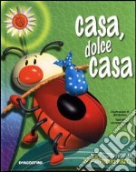 Casa dolce casa libro