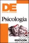 Dizionario essenziale di psicologia libro