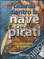 Guarda dentro la nave dei pirati libro