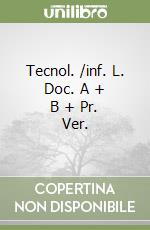 Tecnol. /inf. L. Doc. A + B + Pr. Ver. libro