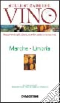 Marche, Umbria libro