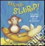 Banane slurp! libro