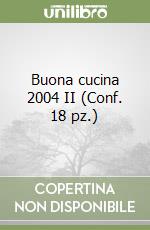Buona cucina 2004 II (Conf. 18 pz.) libro