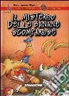 Il mistero delle banane scomparse libro